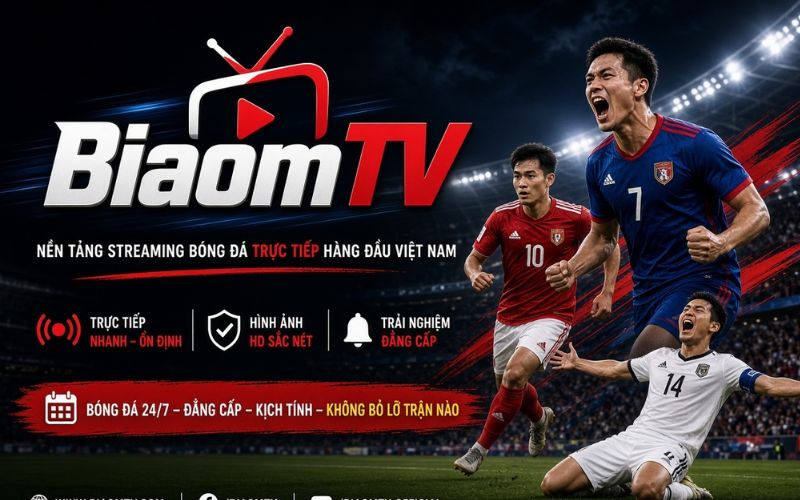 BiaomTV trực tiếp bóng đá chất lượng cao