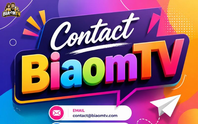 Kết nối với đội ngũ chăm sóc của BiaomTV